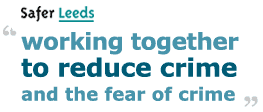 Safer Leeds - Tackling drugs and crime